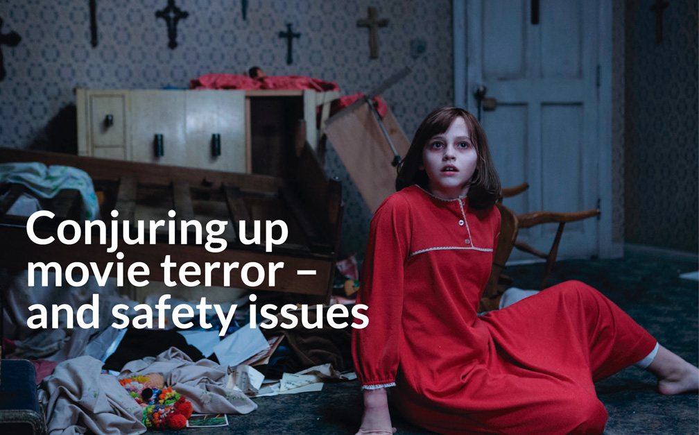  Conjuring up movie terror – and safety issues