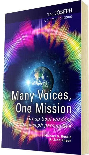 Many Voices, One Mission – part of The Joseph Communications – by Michael G. Reccia and R Jane Kneen