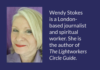 Wendy Stokes is a London-based journalist and Spiritual Worker. She is the author of The Lightworkers Circle Guide.